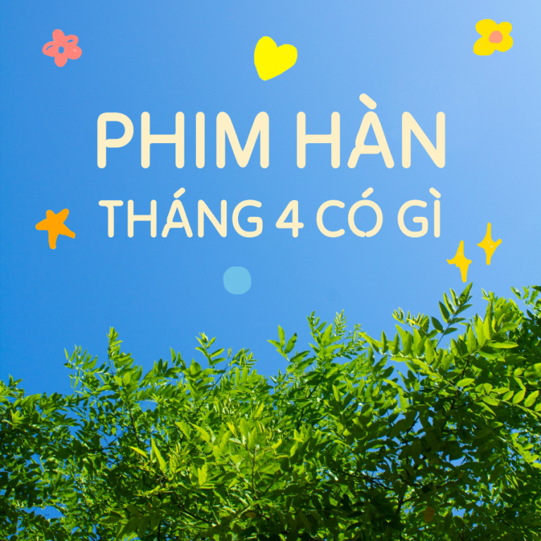 phim tình cảm hàn quốc, phim lãng mạn, byeon woo seok, cổ trang, diễn viên